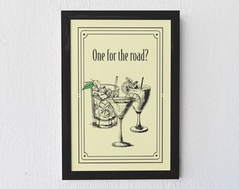 One for the road bar sign, bar cart decor, cocktail poster, liquor cabinet wall art, vintage trendy wet bar print printable digital download