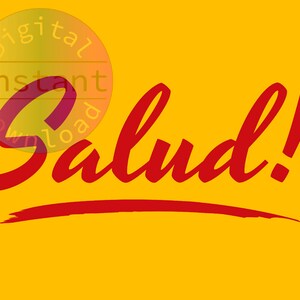 Salud Spanish Cheers Art Print, Red and Yellow Bar Sign (Digital Download) image 4