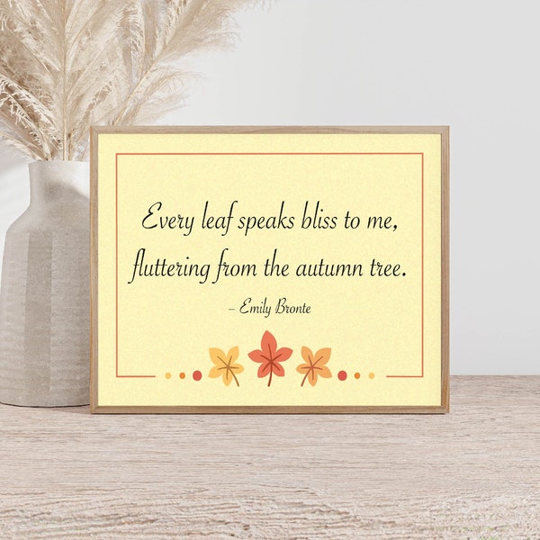 Fall Autumn wall art print Emily Bronte famous quotes home decor decoration digital printable art for family room kitchen living room office