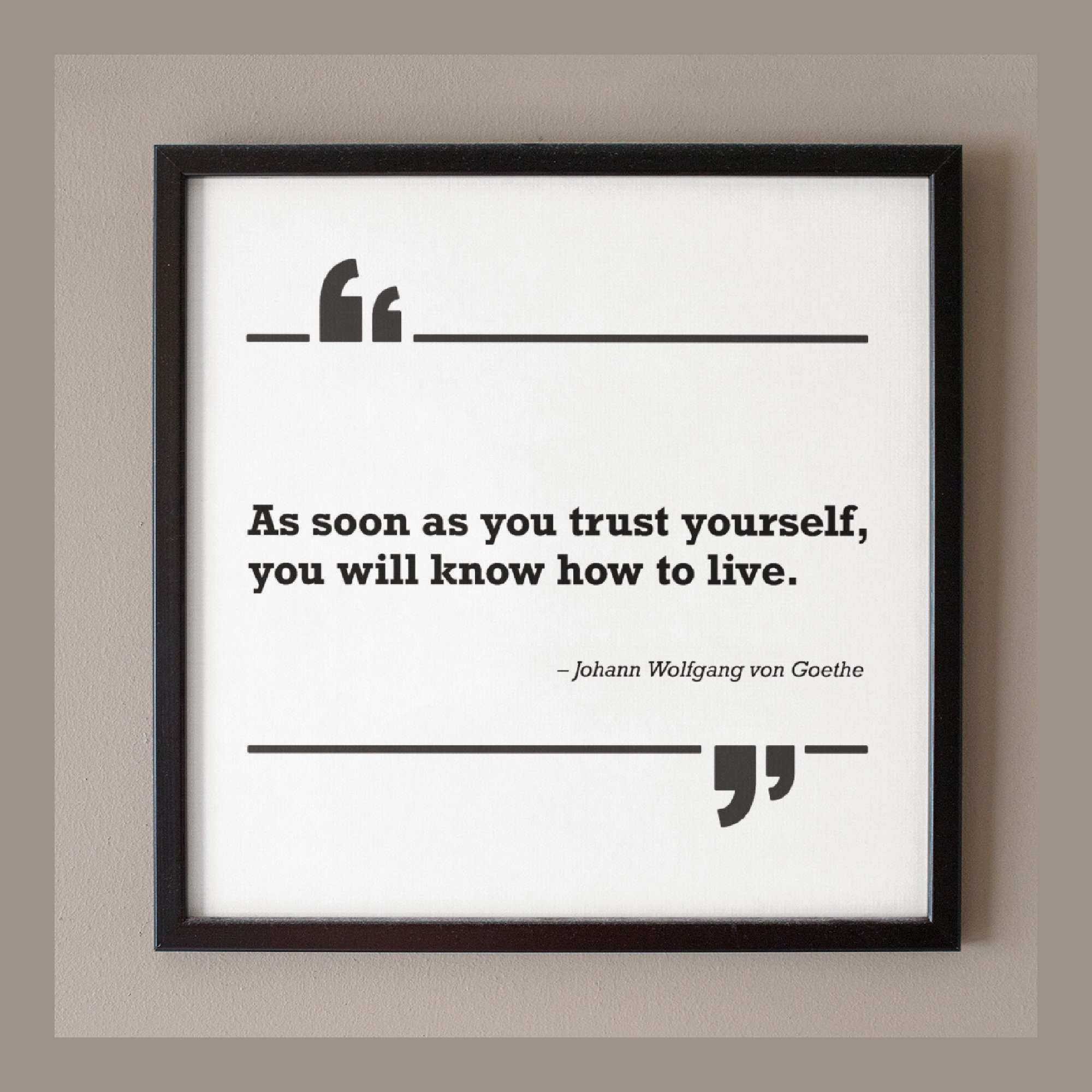 Inspirational Self-confidence Quote by Goethe, Motivational Office ...