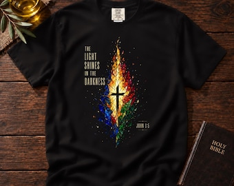 The Light Shines in the Darkness Cross Tee | Christian Scripture John 1:5 T-shirt