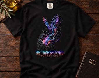 Be Transformed Butterfly, T-shirt | Romans 12:2 Christian Graphic Tee