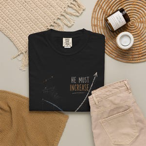 He Must Increase But I Must Decrease T-shirt | Scripture Cross Graph Design image 2