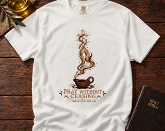 Pray Without Ceasing Incense T-Shirt | 1 Thessalonians 5:17 Christian Tee