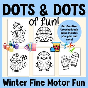 Może przedstawiać: Czarno-białe, drukowalne arkusze z zimowymi motywami do łączenia kropek. Arkusze przedstawiają bałwana, czapkę, pingwina, kubek gorącej czekolady i rękawiczki. Tekst "DOTS & DOTS of fun!" i "Winter Fine Motor Fun" jest umieszczony na stronie.  Bądź kreatywny! Użyj plasteliny, farby, naklejek, pomponów i innych materiałów!