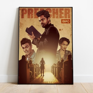May include: A vintage-style poster for the TV show "Preacher" featuring a man holding a bible, a woman with dark hair, and a man with a beard. The poster has a brown background with the text "Preacher" and "AMC" in white.