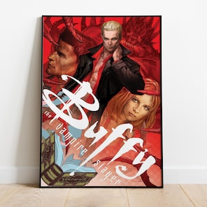 Buffy the Vampire Slayer Poster, Tv Series Print, Wall Art, Gift for Tv Show Fans