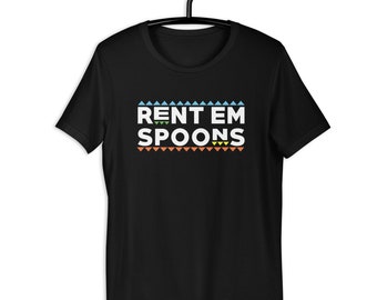 Rent Em Spoons T-Shirt