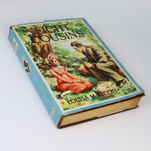 Vintage Eight Cousins Hardcover Book with Dust Jacket by Louisa May Alcott. Published by Whitman Publishing Company.
