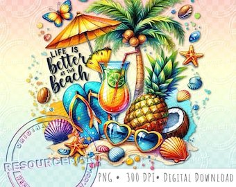 Life is Better at the Beach PNG Graphic File, summer t-shirt tee design, tropical waterslide libbey glass can, DIY vacation tote bag, POD