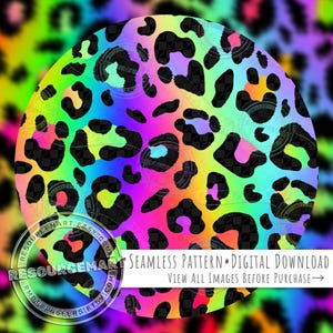 May include: A circular digital graphic featuring a vibrant rainbow gradient background with a black leopard print pattern. The image includes a circular watermark logo and text that reads Seamless Pattern Digital Download View All Images Before Purchase.