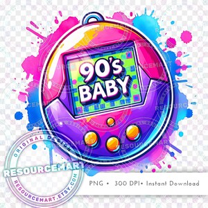90er Jahre Nostalgie PNG Grafikdatei, Retro 90er Jahre Baby virtuelles Haustier T-Shirt oder Sweatshirt, Sublimationstasche, bedruckbares Wasserschiebeglas