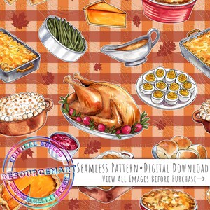 May include: Seamless Thanksgiving-themed pattern featuring illustrations of a roasted turkey, side dishes, and pumpkin pie on a plaid background. Includes text: SEAMLESS PATTERN • DIGITAL DOWNLOAD VIEW ALL IMAGES BEFORE PURCHASE.