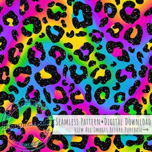 May include: A colourful, seamless pattern with a rainbow gradient and black glitter leopard print spots. The design includes the text "SEAMLESS PATTERN • DIGITAL DOWNLOAD" and "VIEW ALL IMAGES BEFORE PURCHASE".