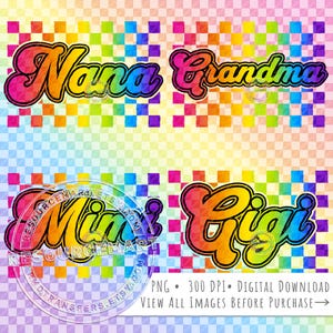 Retro Rainbow "Grandma" PNG Sublimation File, nana gigi mimi checkerboard t-shirt tee design element, tote bag, 90s glass can clip art