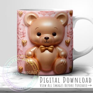 3D Teddy Bear Valentine Coffee Mug Wrap, 11oz 12oz 15 oz puffy pink and gold sublimation template design