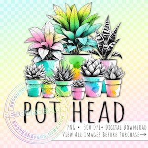Pot Head PNG Graphic File, summer t-shirt tee design, sublimation libbey glass can cup, colorful neon houseplant png, funny plant mom shirt