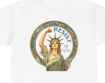 Camiseta unisex «Resiste a la Estatua de la Libertad», camiseta de protesta política, «No a los reyes», anti-Trump, Estatua de la Libertad Art Nouveau