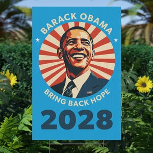 Barack Obama 2028 Yard Sign, Obama For President 2028, Bring Back Hope, Campaign Sign, President Obama Illustration, Progressive Hope