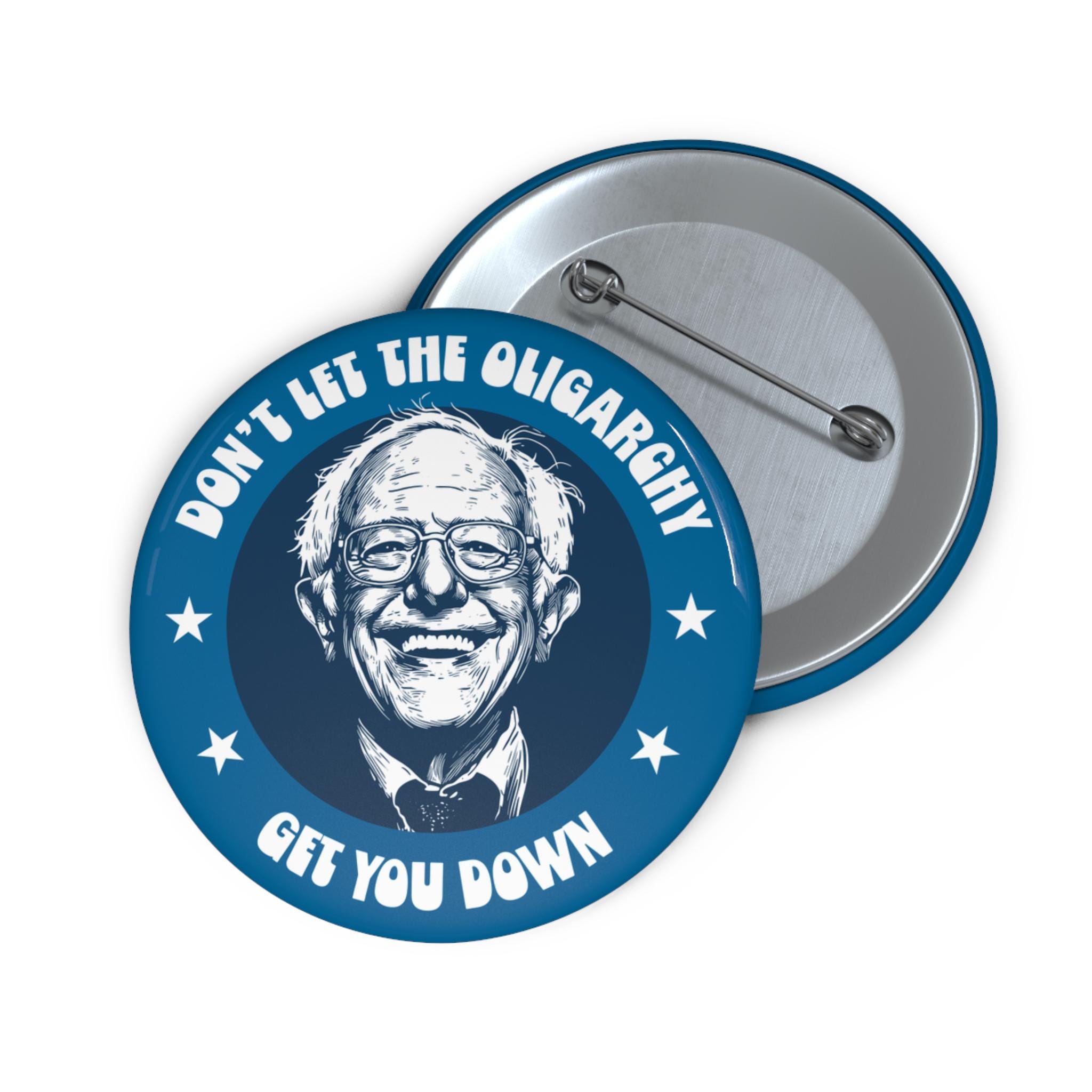 バーニー・サンダース ボタン ピン、寡頭政治に屈するな、抗議ピン、抵抗ボタン、労働者階級のアメリカ人のために戦う、進歩主義者 - Etsy 日本