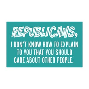 DEI Car Magnet, I don&#39;t know how to explain to you that you should care about other people, Progressive, Anti Trump, Pro LGTBQ, Immigrant