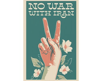 No War With Iran | Peaceful Symbol Yard Sign | Stop the War | Anti Trump Protest Sign | Resist Trump