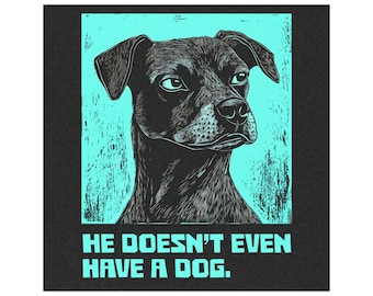 Humorvoller Hundeliebhaber Automagnet, Anti Trump Magnet - Er hat nicht mal einen Hund, lustiges Geschenk für Haustierbesitzer, Automagnet, Tierliebhaber