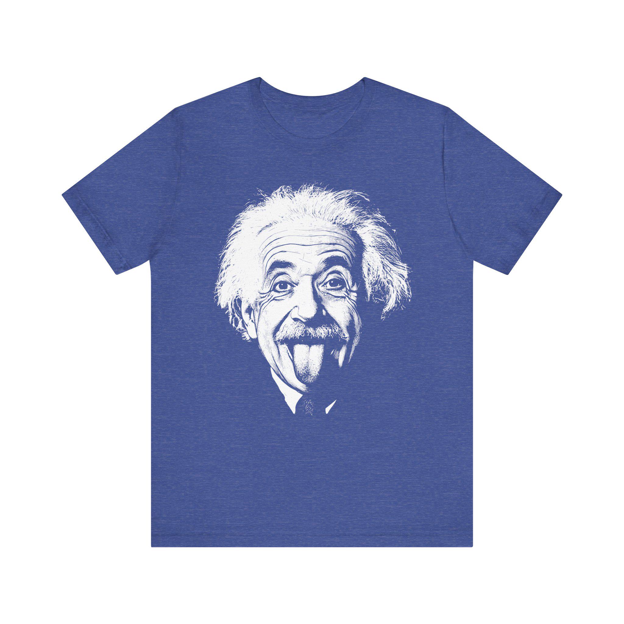 Albert Einstein Unisex T-shirt - Einstein Sticking His Tongue Out