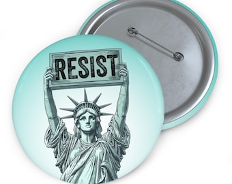 Vrijheidsbeeld met Resist-bordje - Button Pin: Anti-Trump, Pro Women's Rights, feministische knop