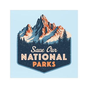 Save Our National Parks Car Magnet, Environmentalist, Nature Lover magnet, Conservation Awareness, Eco-Friendly Gift, Adventure Apparel image 1