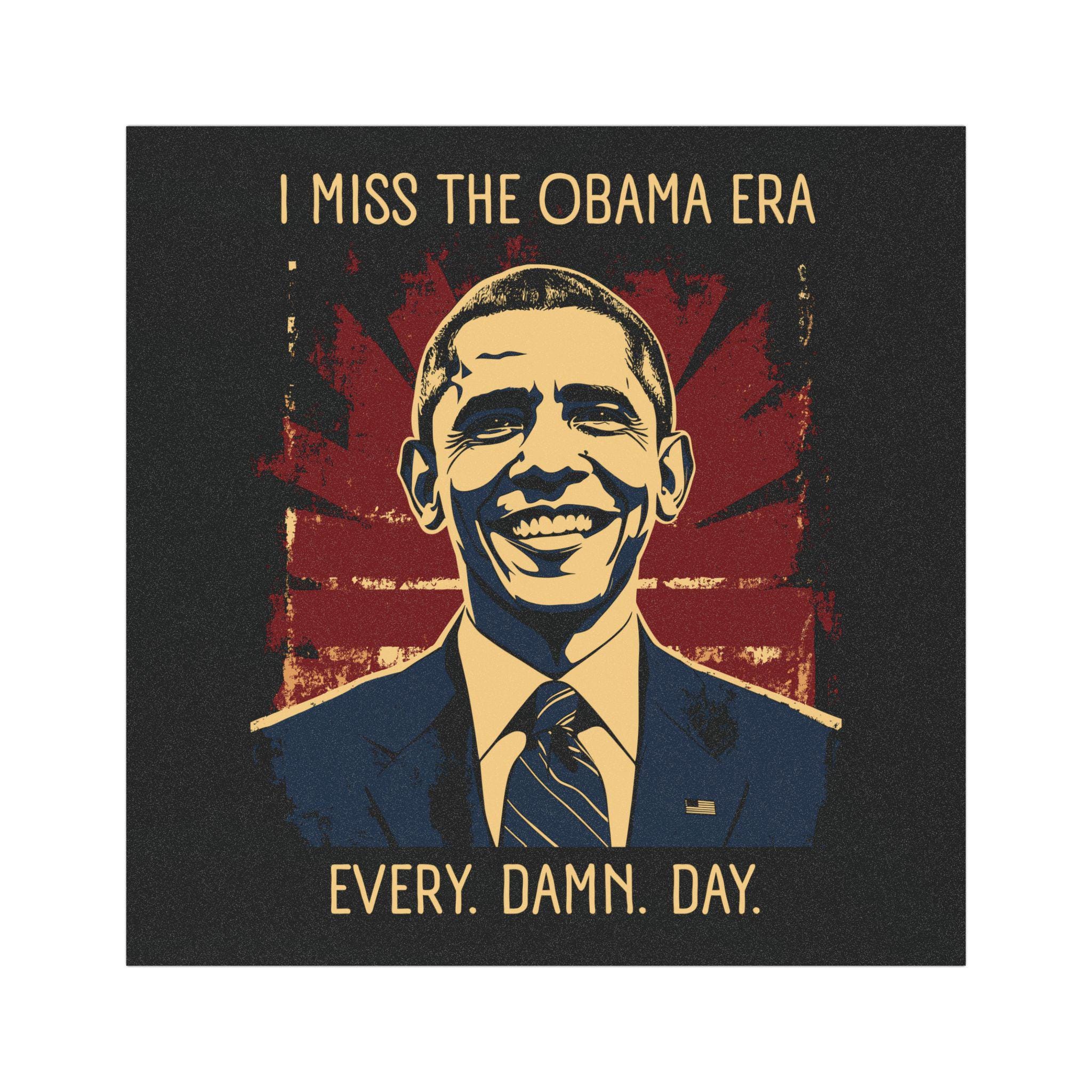 I Miss Obama Magnet - 5 Inch Political Fridge Decal Made In USA - High Resolution Print