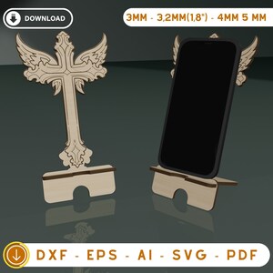 May include: A wooden phone stand with a cross design and angel wings. The stand is available in 3mm, 3.2mm (1.8 inches), and 4mm thicknesses. The stand is also available in 5mm thickness.