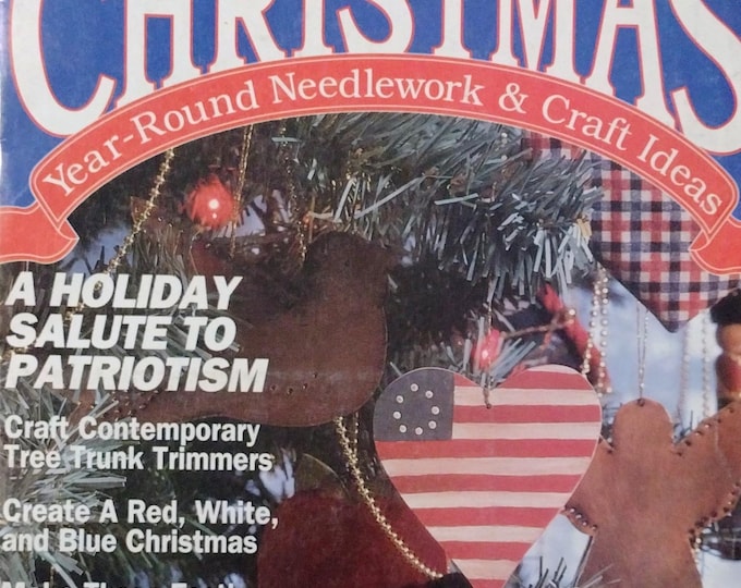 Festive Christmas Year-Round Needlework & Craft Ideas Magazine (July/August 1991)