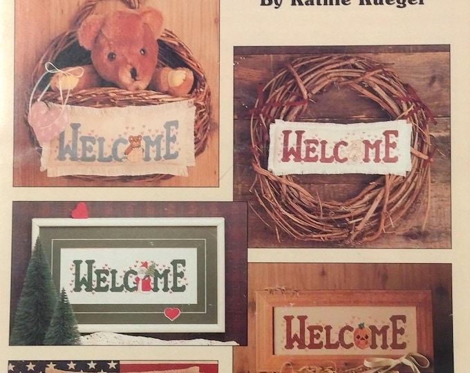 Charming Always Welcome (Leaflet 774) Cross Stitch Design by Kathie Rueger