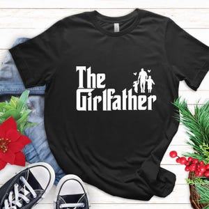 Girl Father Tee, The Two Girl Father Shirt, New Dad Shirt, Funny Dad Shirt, Father's Day Gift,  Father Shirt,  Best Dad Ever, Dad of Girls