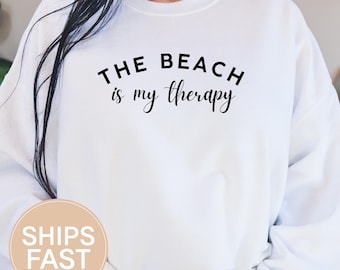 The Beach Is My Therapy Crewneck Sweatshirt Gildan 18000b Cozy Ocean Lover Mental Health