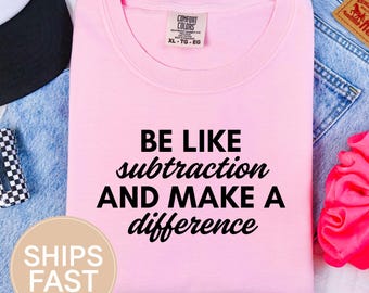 Funny math teacher Stem educator Comfort colors 1717  , mathematician appreciation