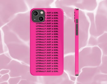 Im Literally Just A Girl Phone Case, Coquette Phone Case, Y2k Phone Case, Coquette, Cute iPhone Case