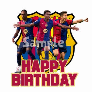 Op de afbeelding: Drie voetballers in rood-blauwe tenues met het FC Barcelona logo. De spelers staan in een feestelijke pose met de tekst "Happy Birthday" in rode en gele letters.