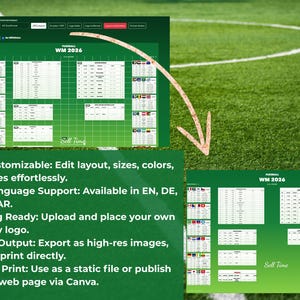 May include: A digital tournament bracket template titled FUSSBALL WM 2026 featuring a green background with white grid lines, national flags, and data tables. The layout includes customisable fields for team names, scores, and branding elements.