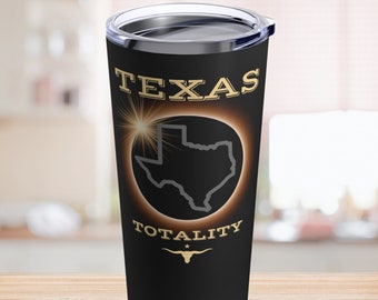 Texas Total Solar Eclipse Tumbler, April 8th 2024, Eclipse Party Viewing Gift Cup, Path of Totality States Listed, Lone Star Eclipse Tumbler