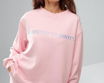 Baby pink cotton tracksuit “Allergic to idiots”, set of hoodie and wide pants. Athleisure clothes, wide pants.