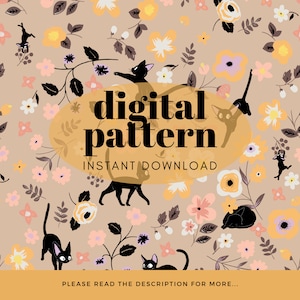 Puede incluir: Un patrón digital sin costuras con gatos negros y flores en tonos de rosa, amarillo y blanco sobre un fondo beige. El texto "digital pattern" y "INSTANT DOWNLOAD" se muestra en un óvalo amarillo.