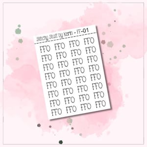May include: A sheet of white paper with the text "Stitchy Stuff by Karin - FF-01" at the top. The rest of the sheet is filled with the letters "FFO" repeated in rows.