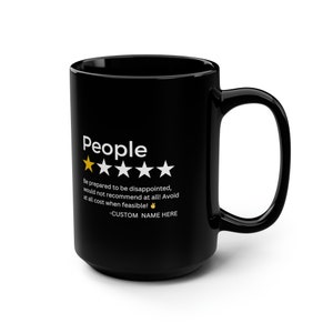 Personalized - People Review: 1 Star - Black Mug, 15oz