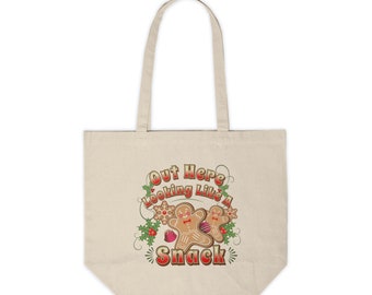 Out Here Looking Like A Snack - Canvas Shopping Tote
