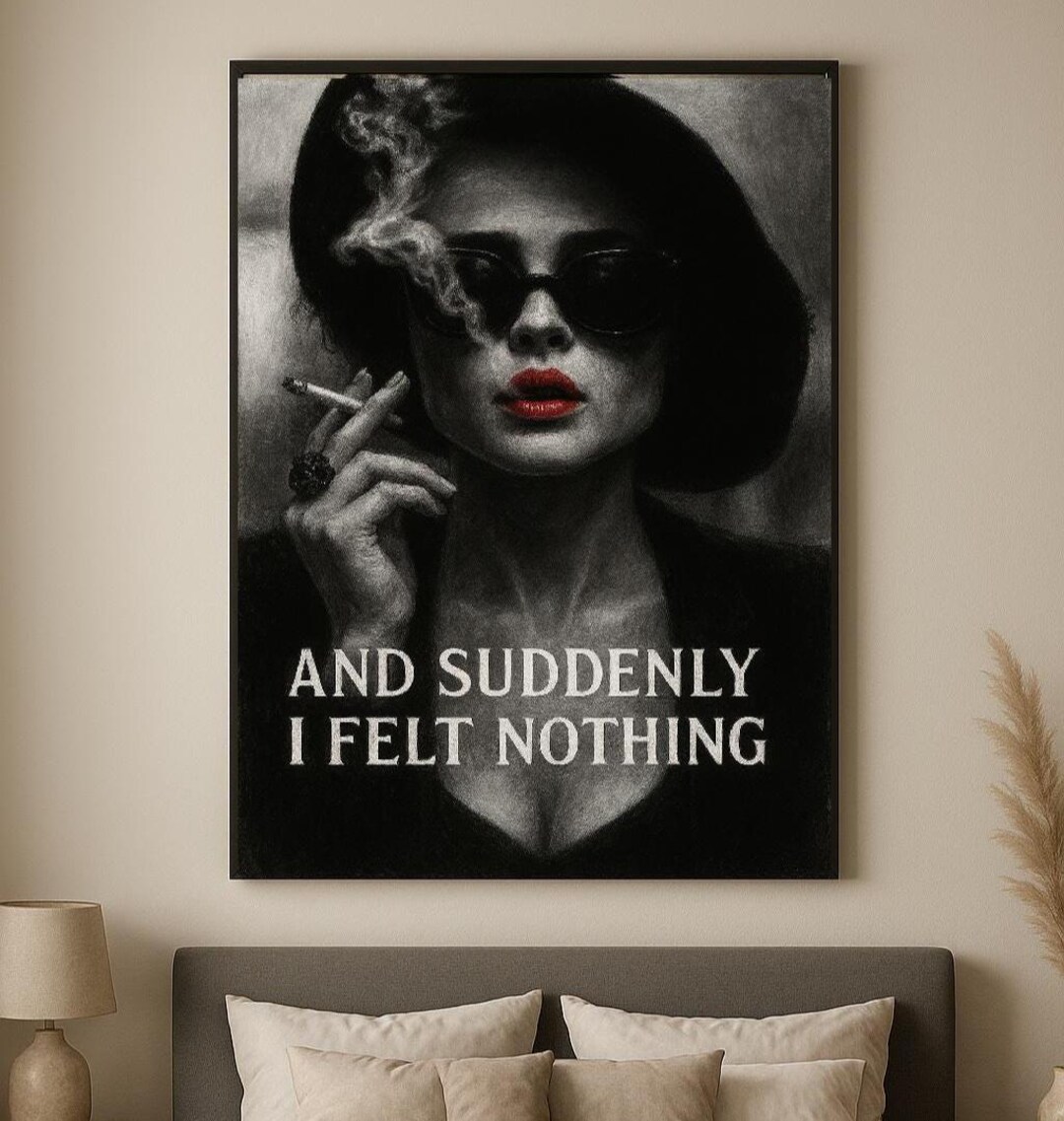 Dark Feminine Wall Art – Smoking Woman With Red Lips – "and Suddenly I ...