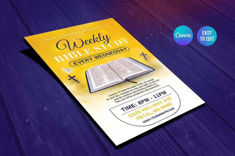 May include: A yellow flyer with a white border advertising a weekly bible study. The flyer features an open bible, a dove, and two crosses. The text reads "Weekly Bible Study Every Wednesday" and includes the time, date, and location of the study.