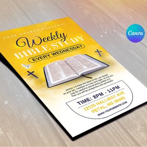 May include: A yellow and white flyer with a Bible open on a cloud background. The flyer advertises a weekly Bible study every Wednesday at 8pm to 11pm. The address is 12125 Hallway Ave, Petal, MS 39465. The website is www.yourwebsite.com.