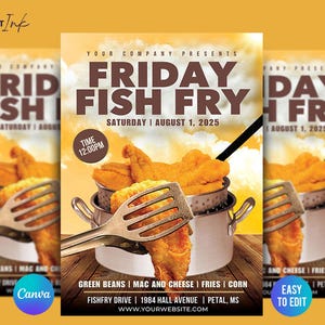 May include: A promotional flyer for a Friday Fish Fry event. The design features fried fish in a metal pot with a spatula, set against a yellow and brown background. Text includes the event name, date, and time.
